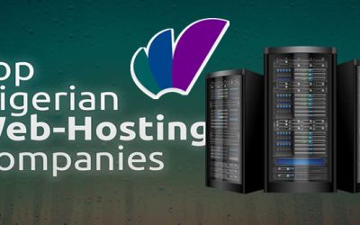 Top Best Web Hosting Companies In Nigeria for 2022